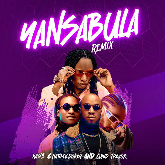 Yansabula (remix) by Kasi3 Ft. Hatim And Dokey X Ghud Trevor Downloaded from www.phanoxug.com_660c8f96c443e.jpeg